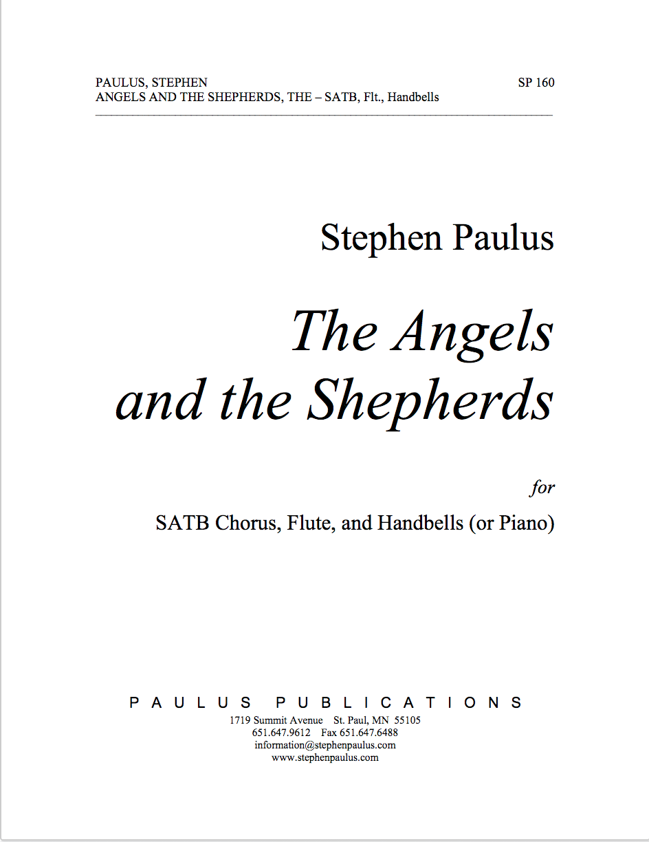 Angels and the Shepherds, The for SATB Chorus, Flute & Handbells (or Piano)