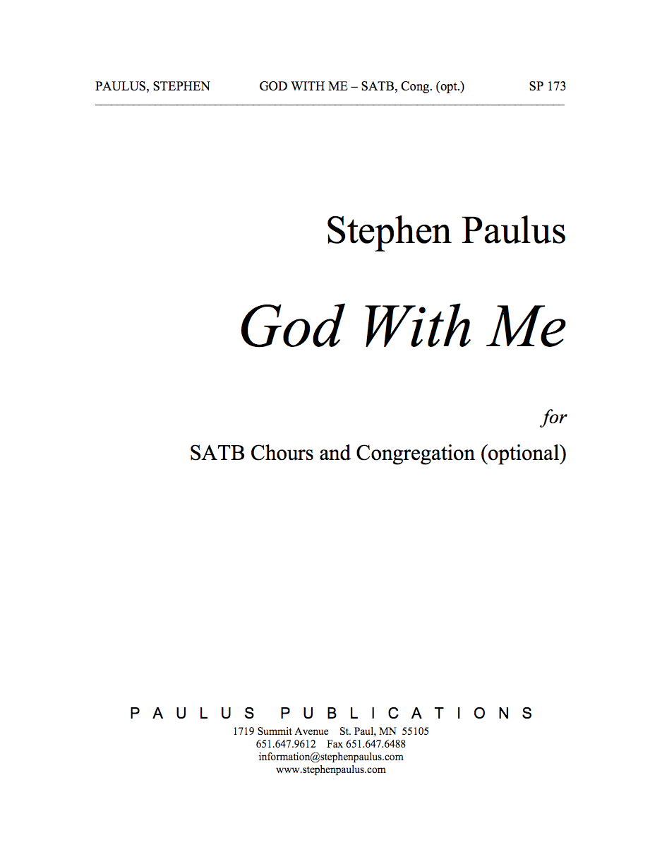 God With Me for SATB Chorus, Congregation, a cappella