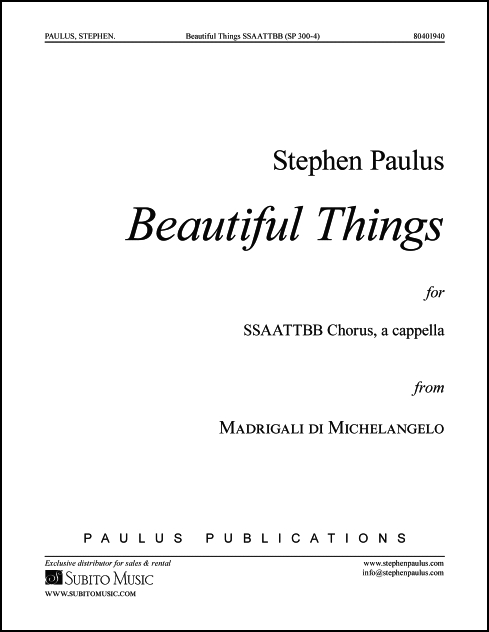 Beautiful Things for SSAATTBB Chorus, a cappella
