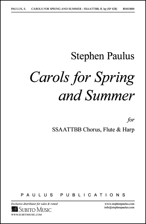Carols for Spring and Summer for SSAATTBB Chorus, Flute & Harp