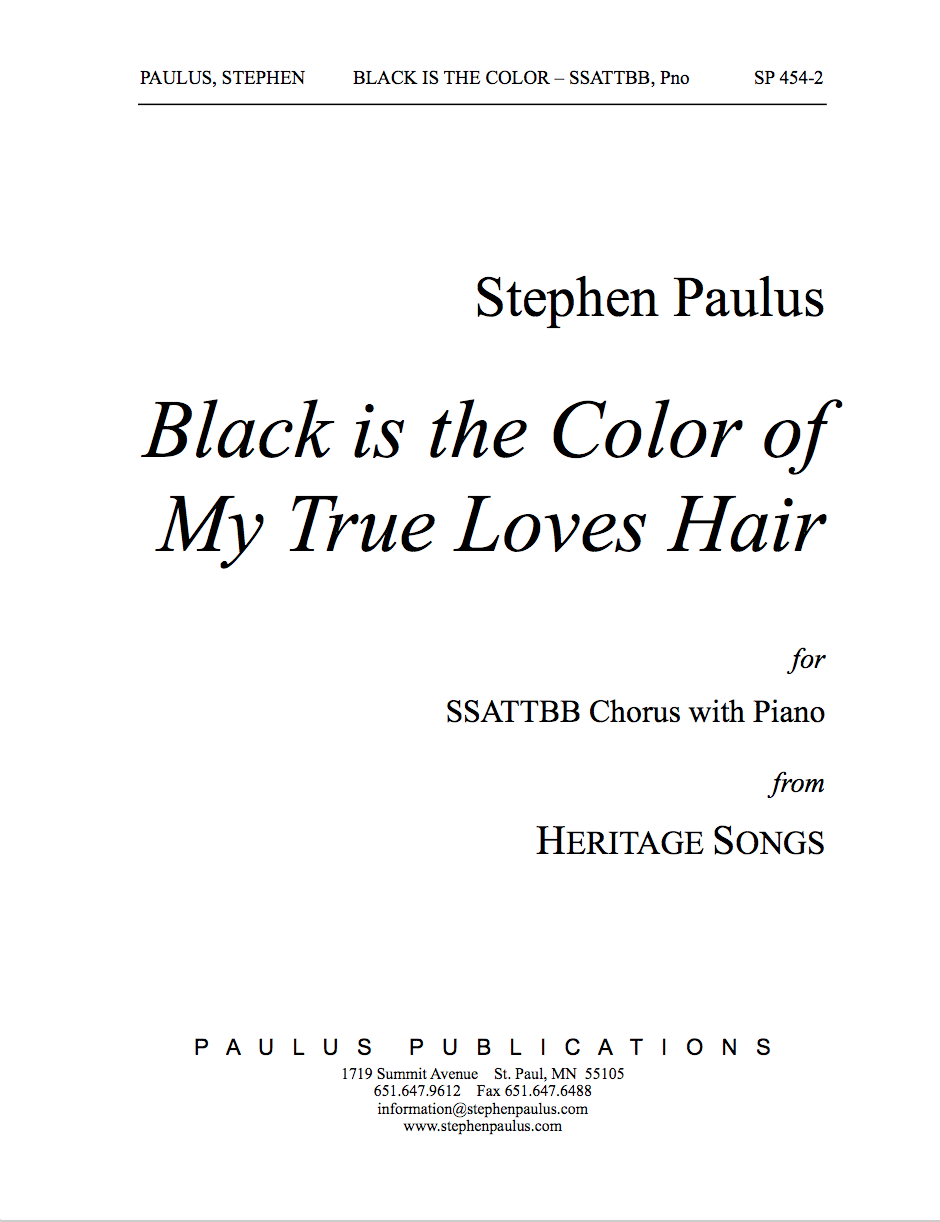 Black is the Color of My True Love's Hair for SSAATTBB Chorus & Piano