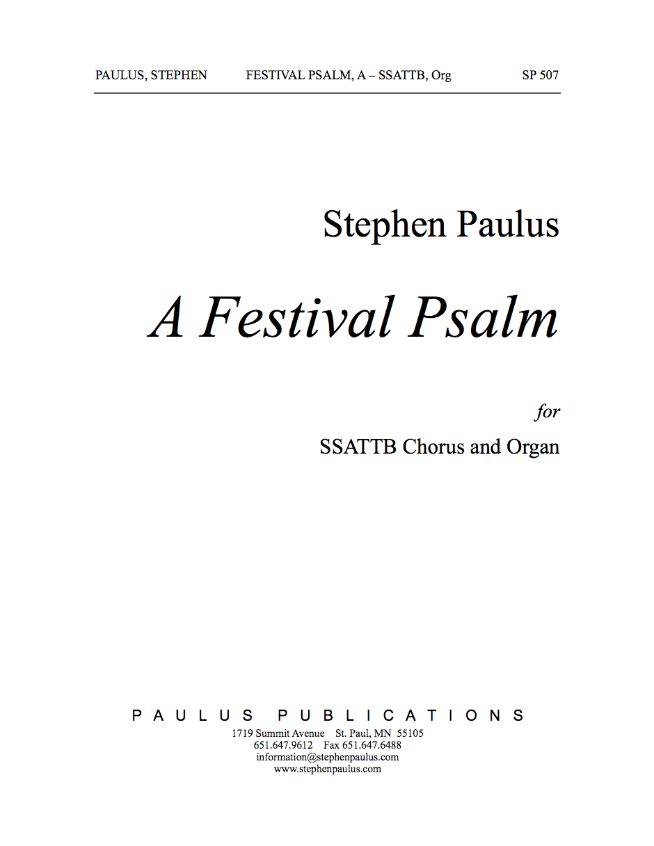Festival Psalm, A for SSAATTBB Chorus &Organ - Click Image to Close
