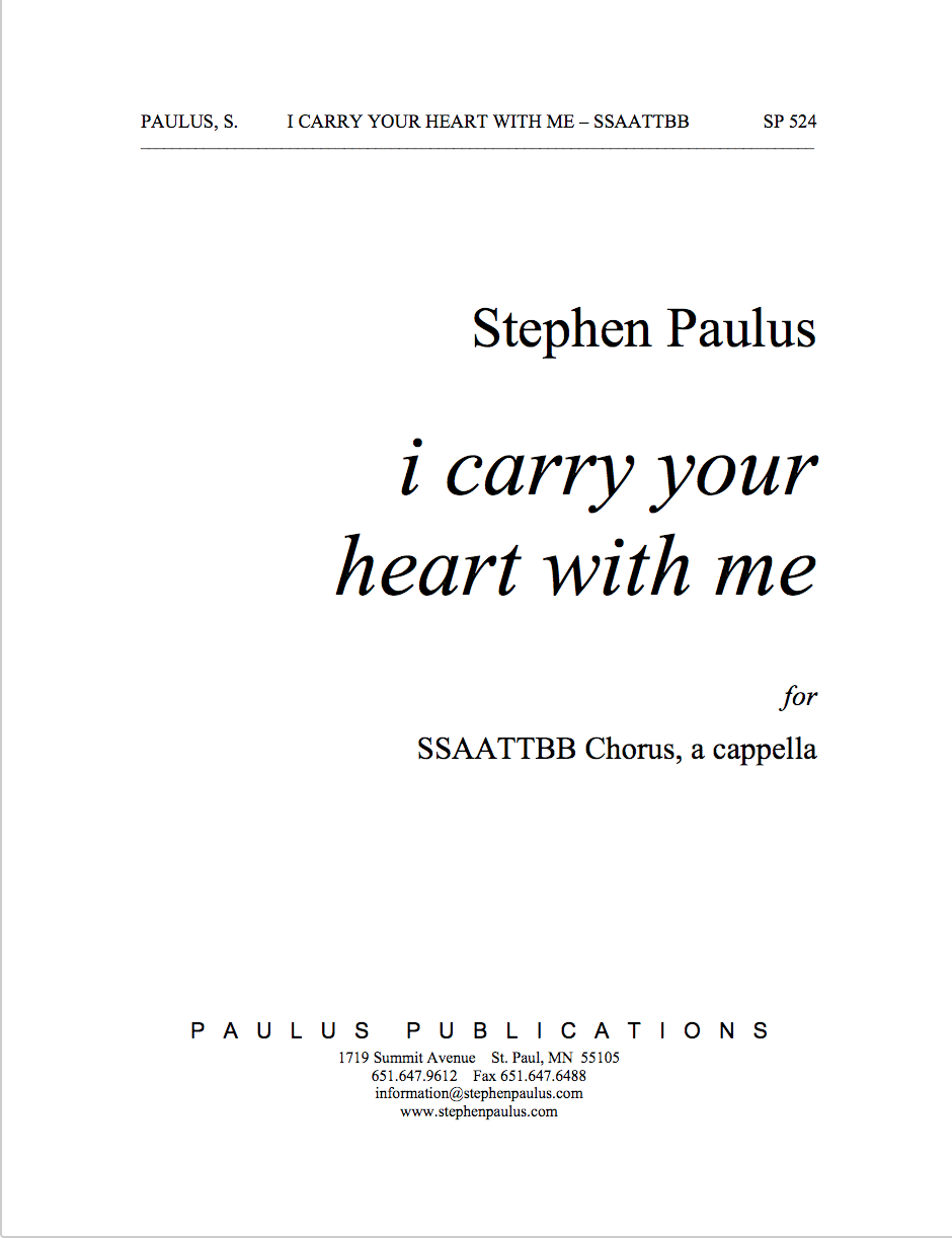 i carry your heart with me for SSAATTBB Chorus, a cappella