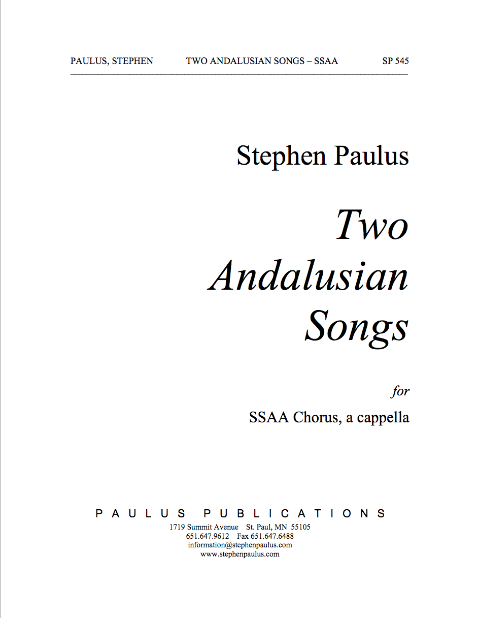 Two Andalusian Songs for SSAA Chorus & Piano