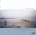 Silverman: Transatlantic Tales [CD]