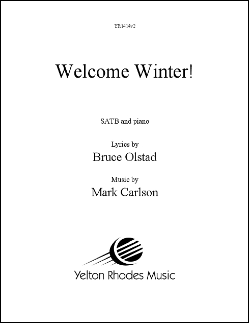Welcome Winter! for SATB Chorus & Piano