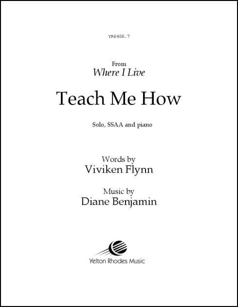 Teach Me How for SSAA and piano