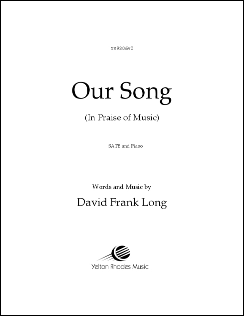 Our Song for SATB & piano