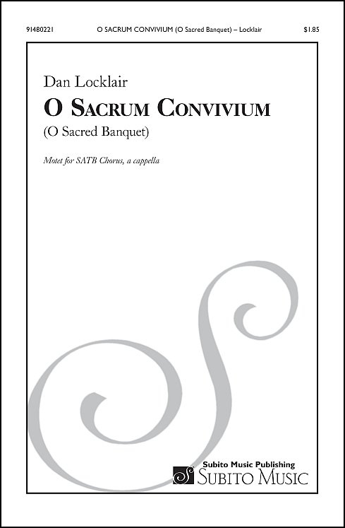 O Sacrum Convivium (O Sacred Banquet) motet for SATB chorus, a cappella