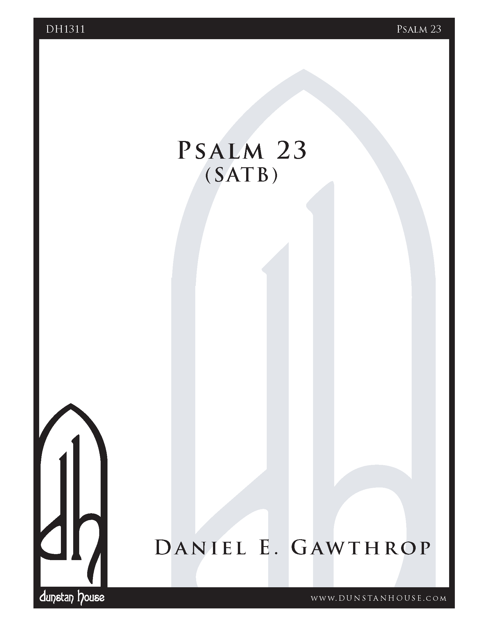 Psalm 23 for SATB Chorus, a cappella