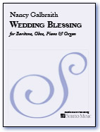 Wedding Blessing for Baritone Voice, Oboe, Piano & Organ - Click Image to Close