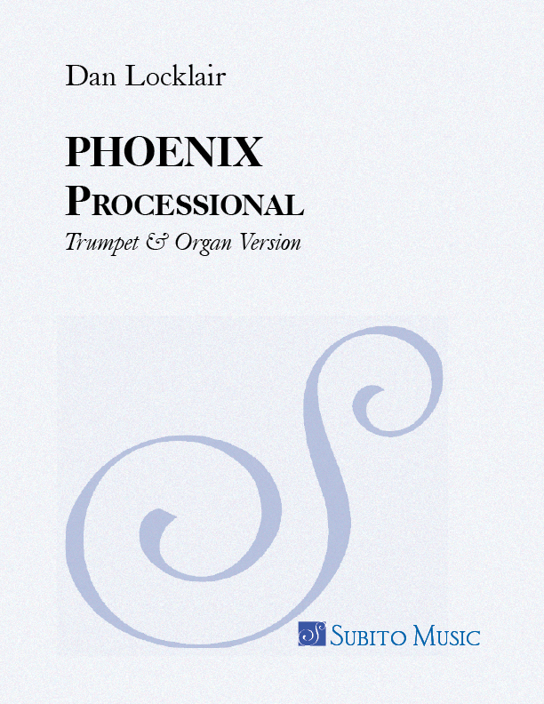 PHOENIX Processional Trumpet & Organ Version