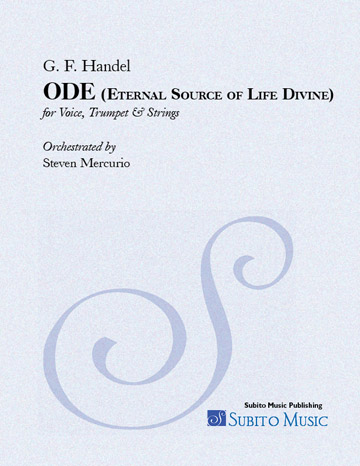 ODE Eternal Source of Light Divine (Handel) for Voice, Trumpet & Strings
