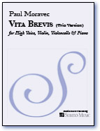 Vita Brevis (Trio version) for High Voice, Violin, Violoncello & Piano