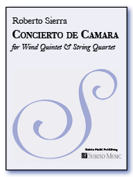 Concierto de Camara for Flute, Oboe, Clarinet, Bassoon, Horn, 2 Violins, Viola & Violoncello