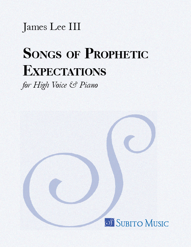 Songs of Prophetic Expectations for High Voice & Piano - Click Image to Close