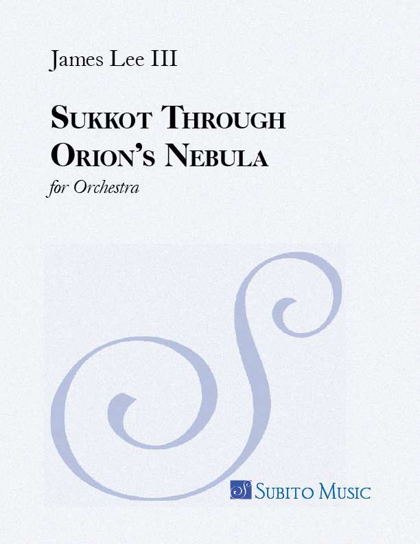 Sukkot Through Orion's Nebula for Orchestra - Click Image to Close