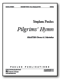 Pilgrims' Hymn (with 2 Marimbas) for 8-part Chorus & 2 Marimbas